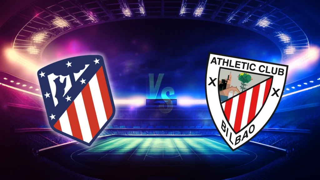 Atletico Madrid-Atletico Bilbao